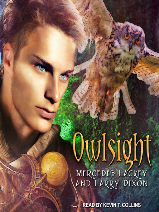 Title details for Owlsight by Mercedes Lackey - Available